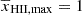 $ {\overline{x}_{\mathrm{HII,max}}} = 1 $