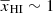 $ {\overline{x}_{\mathrm{HI}}}\sim 1 $