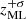 $ z_\mathrm {ML}^{+\sigma } $
