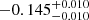 $ -0.145^{+0.010}_{-0.010} $