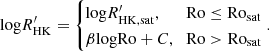 $$ {\mathrm {log}} R^\prime_{\mathrm {HK}} = \begin {cases}{\mathrm {log}} R^\prime_{\mathrm {HK,sat}}, & {\mathrm {Ro}} \le {\mathrm {Ro_{sat}}} \\ \beta {\mathrm {log}} {\mathrm {Ro}}+C, &{\mathrm {Ro}} >{\mathrm {Ro_{sat}}} \end {cases}. $$