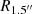 $ R_{1.5^{{\prime\prime}}} $