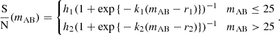 $$ \frac {\mathrm {S}}{\mathrm {N}}(m_{\mathrm {AB}}) = \begin {cases}h_1(1+\exp {\{ }-k_1(m_{\mathrm {AB}}-r_1){\} })^{-1} & m_{\mathrm {AB}}\leq 25 \\ h_2(1+\exp {\{ }-k_2(m_{\mathrm {AB}}-r_2){\} })^{-1} & m_{\mathrm {AB}}>25 \end {cases}. $$