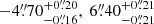 $ -4{{{\overset{\prime\prime}{.}}}}70_{-0{{{\overset{\prime\prime}{.}}}}16}^{+0{{{\overset{\prime\prime}{.}}}}20},~6{{{\overset{\prime\prime}{.}}}}40_{-0{{{\overset{\prime\prime}{.}}}}21}^{+0{{{\overset{\prime\prime}{.}}}}21} $