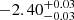 $ -2.40^{+0.03}_{-0.03 } $