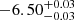 $ -6.50^{+0.03}_{-0.03 } $