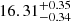 $ 16.31_{-0.34}^{+0.35} $