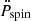 $ \ddot{P}_{\mathrm{spin}} $