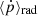 $ \langle {\dot {p}} \rangle _{\mathrm {rad}} $