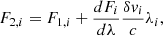 $$ F_{2,i} = F_{1,i} + \frac {dF_i}{d\lambda }\frac {\delta v_i}{c}\lambda _i, $$