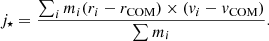 $$ j_{\star } = \frac {\sum _i m_i (r_i - r_{\mathrm {{COM}}})\times (v_i - v_{\mathrm {{COM}}})}{\sum m_i}. $$