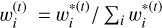 $\[w_{i}^{(t)}= w_{i}^{*(t)} / \sum_{i} w_{i}^{*(t)}\]$