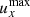$ u_x^\mathrm {max} $