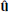 $ {{\mathbf {{\hat {u}}}}} $