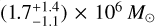 $\[\left(1.7_{-1.1}^{+1.4}\right) \times 10^{6} ~M_{\odot}\]$