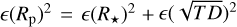 $\epsilon($\Rp$)^2 = \epsilon($\Rstar$)^2 + \epsilon(\sqrt{TD})^2$