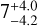 $\[7_{-4.2}^{+4.0}\]$