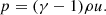 $$ p = (\gamma -1)\rho u. $$