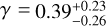 $\gamma= 0.39_{-0.26}^{+0.23}$