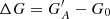 $ \Delta G= G^\prime_A - G_0 $