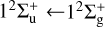 \[\frame{1^2}\frame{\text{\Sigma }}_\frame{\text{u}}^ + \leftarrow \,\frame{1^2}\frame{\text{\Sigma }}_\frame{\text{g}}^ + \]