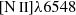 $ {{\left [\mathrm {N}\,{\small{\text{II}}}\right ]}}{\lambda 6548} $
