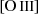$ \left [\mathrm {O}\,{\small{\text{III}}}\right ] $