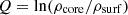 $$ Q = \ln (\rho _{\mathrm {core}}/\rho _{\mathrm {surf}}) $$
