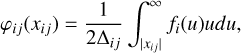 \varphi_{ij}(x_{ij}) = \frac{1}{2 \Delta_{ij}} \int_{\lvert x_{ij} \rvert}^{\infty} f_i(u) u du ,