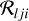 $\mathcal{R}_{lji}$