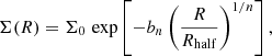 $$ \begin{aligned} \Sigma (R) = \Sigma _0\, \exp \left[-b_n \left(\frac{R}{R_{\rm half}}\right)^{1/n}\right], \end{aligned} $$