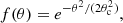 $$ f(\theta ) = e^{-\theta ^2/(2\theta _{\mathrm {c}}^2)}, $$