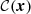 $ \mathcal{C}(\boldsymbol{x}) $