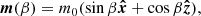 $$ \begin{aligned} \boldsymbol{m}(\beta ) = m_0(\sin \beta \boldsymbol{\hat{x}} + \cos \beta \boldsymbol{\hat{z}}), \end{aligned} $$