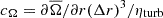 $ c_\Omega = \partial \overline{\Omega}/\partial r(\Delta r)^3/\eta_{\mathrm{turb}} $