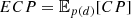 $ ECP= {\mathbb {E}}_{p(d)}[CP] $