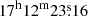 $ \mathrm{17^h 12^m 23{{\overset{\text{s}}{.}}}16} $