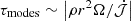 $ \tau _{\mathrm {modes}} \sim \left |\rho r^2\Omega /{\dot {{\cal {{J}}}}} \right | $