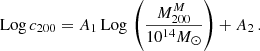 $$ \begin{aligned} \mathrm{Log}\,c_{200} = A_1\, \mathrm{Log}\,\left(\frac{M^{M}_{200}}{10^{14} M_\odot }\right) + A_2\,. \end{aligned} $$
