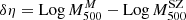 $ \delta \eta = \mathrm{Log}\, M_{500}^{M}- \mathrm{Log}\, M_{500}^{\mathrm{SZ}} $
