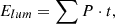 $$ \begin{aligned} E_{lum} = \sum P\cdot t ,\end{aligned} $$