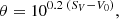 $$ \theta = 10^{0.2 \; (S_V - V_0)}, $$