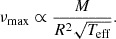$$ \nu _{\mathrm {max}} \propto \frac {M}{R^2 \sqrt {T_{\mathrm {eff}}}}. $$