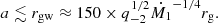 Mathematical equation: $$ \begin{aligned} a \lesssim r_{\rm gw} \approx 150\times q^{1/2}_{-2}\dot{M_1}^{-1/4}r_{\rm g}. \end{aligned} $$