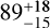 $\rm 89^{+18}_{-15}$