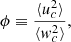$$ \begin{aligned} \phi \equiv \frac{\langle u_c^2\rangle }{\langle { w}_c^2 \rangle }, \end{aligned} $$