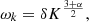 $$ \begin{aligned} \omega _k = \delta K^{\frac{3 + \alpha }{2}}, \end{aligned} $$