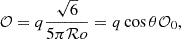 $$ \begin{aligned} \mathcal{O} = q \frac{\sqrt{6}}{5 \pi \mathcal{R} o}=q \cos \theta \mathcal{O} _0, \end{aligned} $$