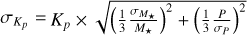 $\[\sigma_{K_{p}}= K_{p} \times \sqrt{\left(\frac{1}{3} \frac{\sigma_{M_{\star}}}{M_{\star}}\right)^{2}+\left(\frac{1}{3} \frac{P}{\sigma_{P}}\right)^{2}}\]$