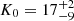 Mathematical equation: $ K_0=17^{+2}_{-9} $